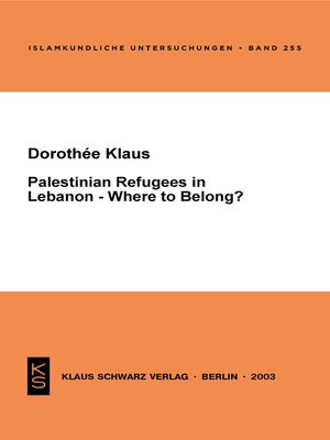 cover image of Palestinian Refugees in Lebanon--Where to belong?